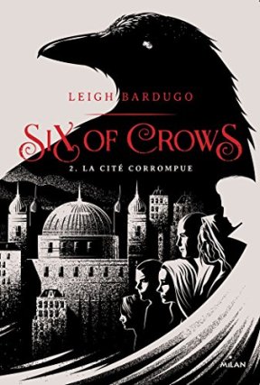 Six of Crows T2 (couverture)