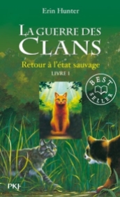 La Guerre des Clans, C1, T1 (couverture)