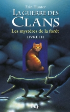 La guerre des clans, C1, T3 (couverture)