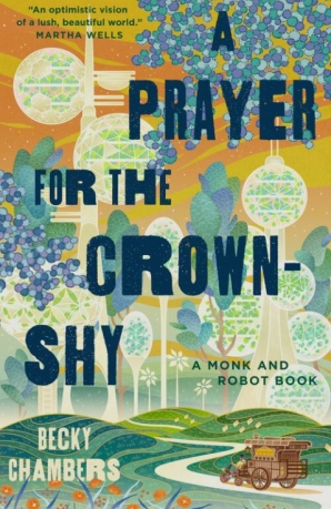 Monk and Robot, T2, A Prayer for the Crown-Shy (couverture)